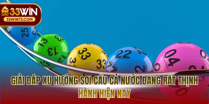 Giải đáp xu hướng soi cầu cả nước đang rất thịnh hành hiện nay